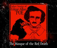 The Masque of the Red Death by Poe, Edgar Allan